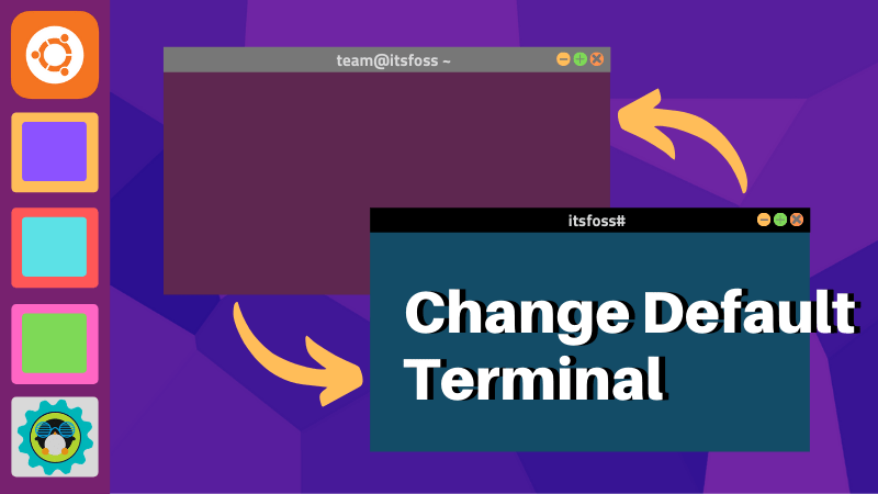 Change Default Terminal Ubuntu