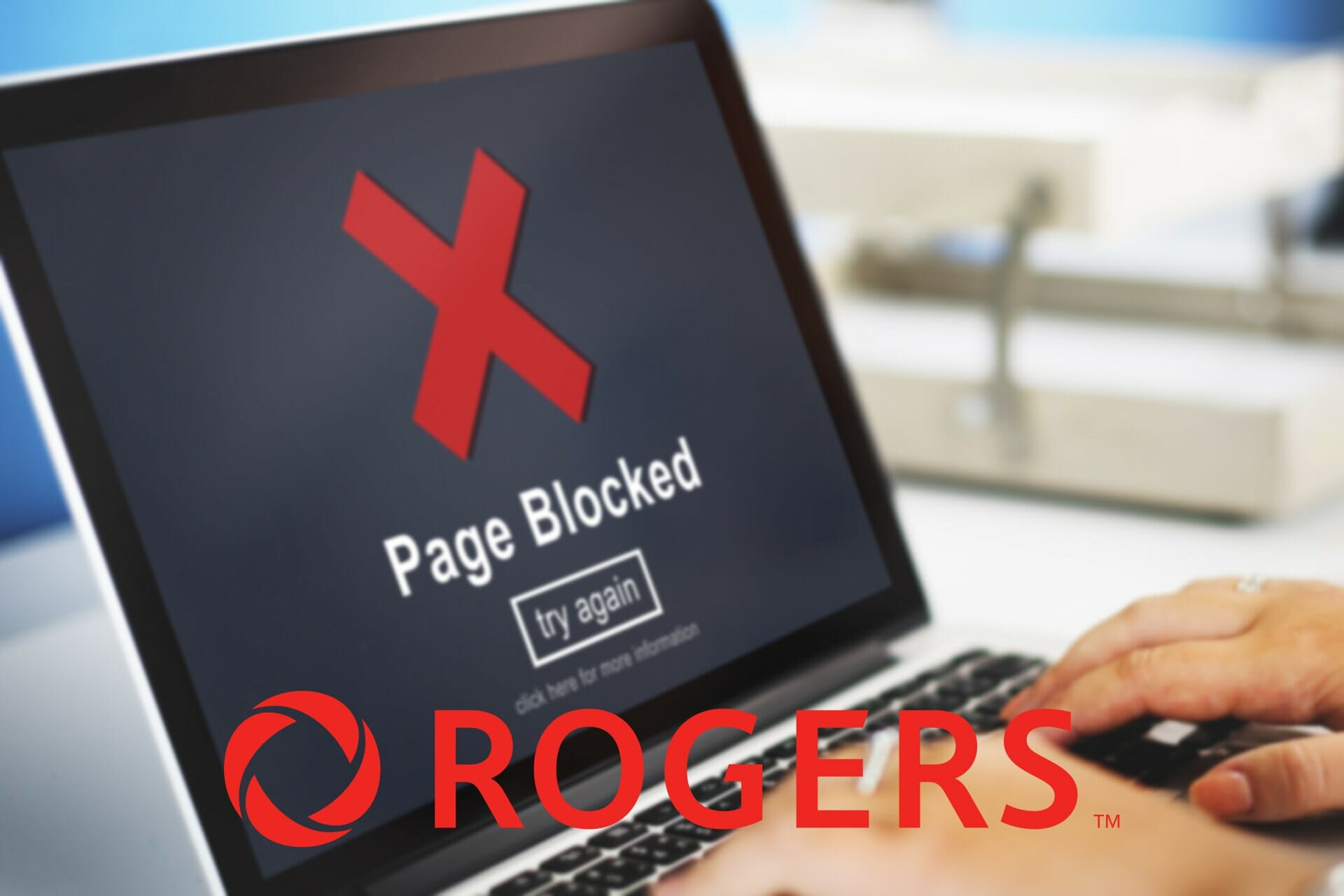 What to do if Rogers ISP is blocking a website? [Quick Fix]