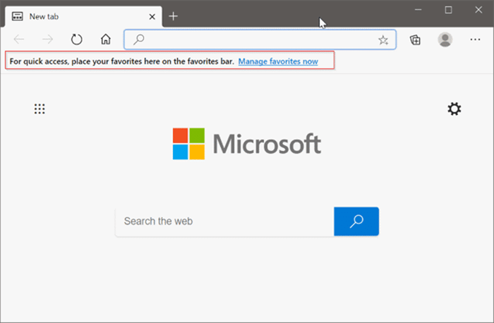 Remove “For Quick Access, Place Your Favorites Here On The Favorites Bar” From Edge New Tab