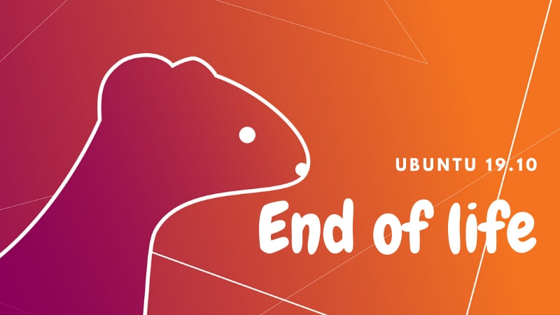 Ubuntu 19.10 Reaches End of Life. Upgrade to Ubuntu 20.04 As Soon As Possible!