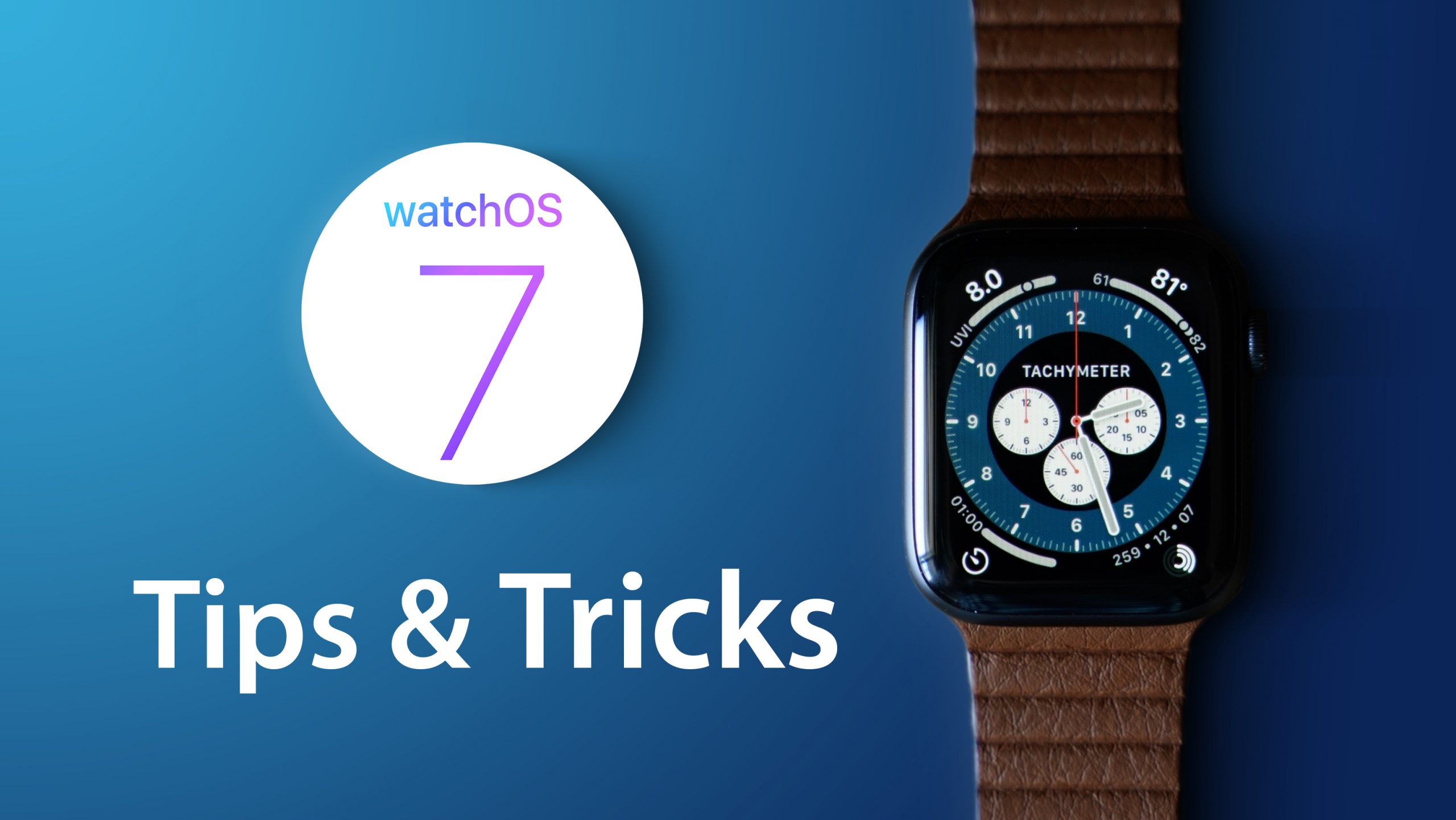 watchOS 7: 14 Tips and Tricks for Apple Watch