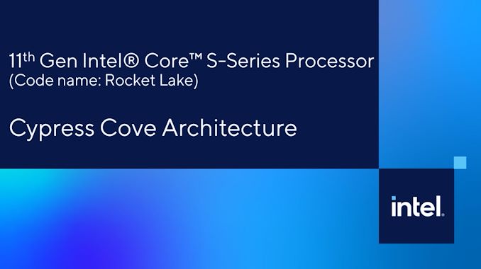 Intel’s 11th Gen Core Rocket Lake Detailed: Ice Lake Core with Xe Graphics
