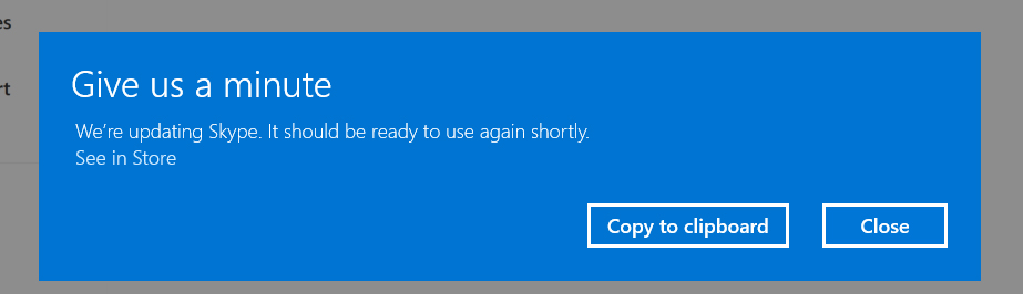 Fix ‘Give Us a Minute’ App Open Error on Windows 10