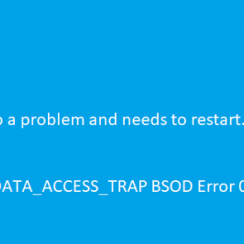 Fix – INVALID_DATA_ACCESS_TRAP BSOD Error in Windows 10