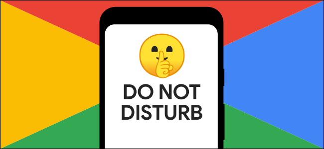 How to Set up Do Not Disturb on Google Pixel Phones