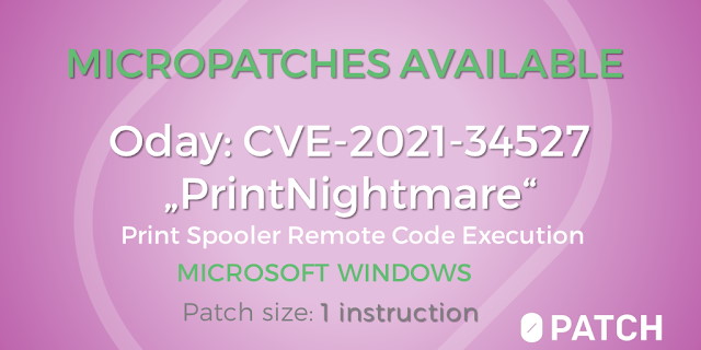 0patch comes to the rescue with free micropatches for Windows PrintNightmare vulnerability
