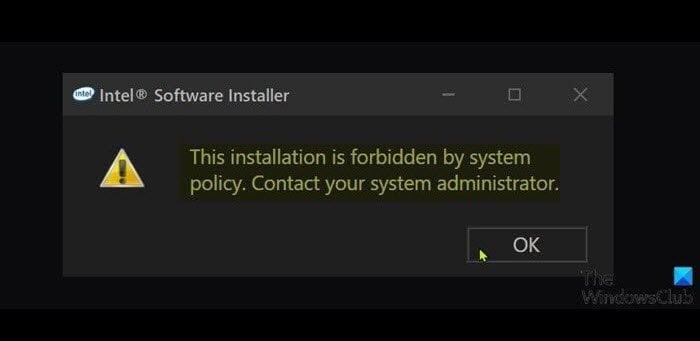 Fix Error 1625, This installation is forbidden by system policy