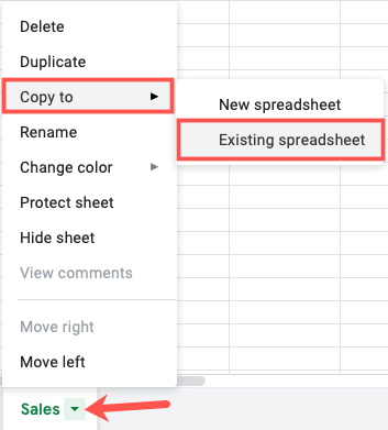 Click the arrow and pick Copy To Existing Spreadsheet
