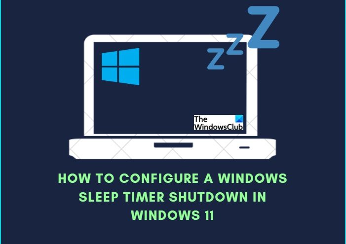 How to create Windows Sleep Timer Shutdown in Windows 11/10