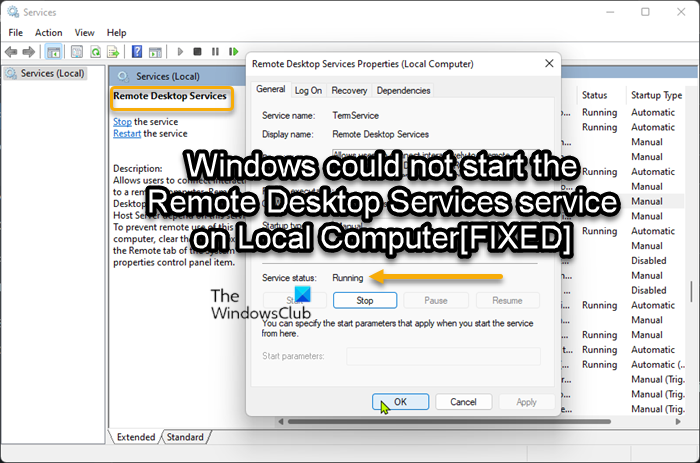 Cannot start Remote Desktop Services in Windows 11/10