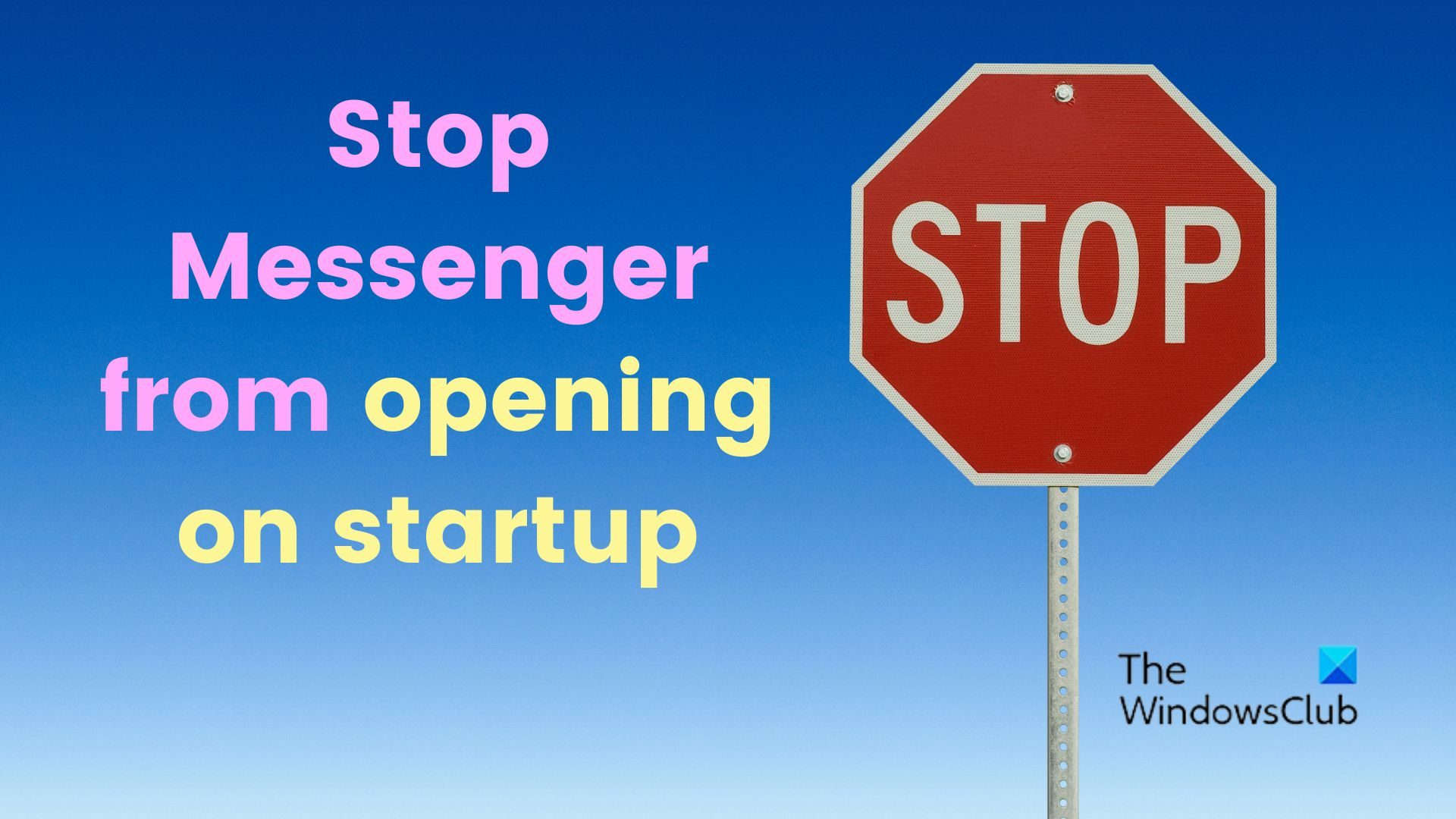 Stop Messenger from opening on startup in Windows 11/10