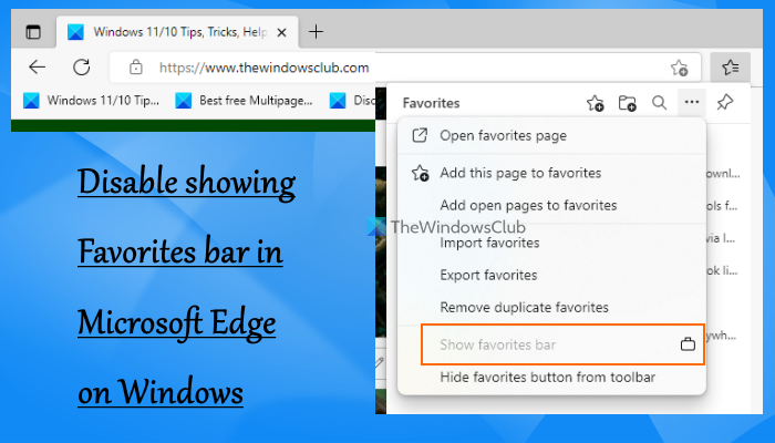 How to disable Show Favorites Bar in Microsoft Edge on Windows 11/10