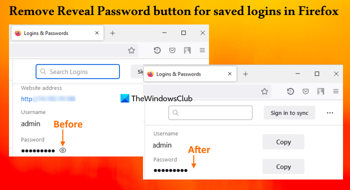 How to remove Reveal Password button for saved logins in Firefox on Windows 11/10