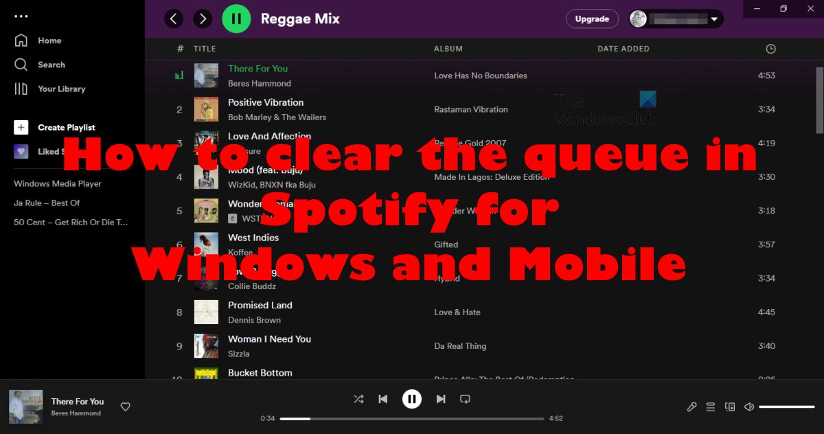 How to clear the queue in Spotify for Windows and Mobile