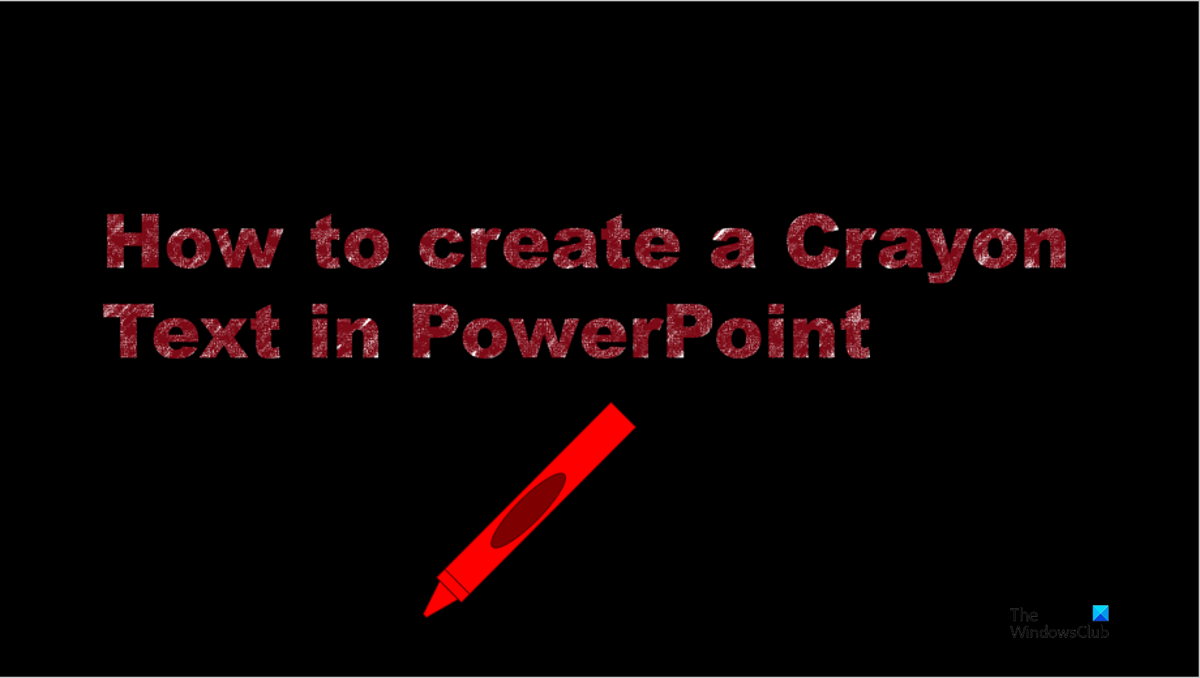 How to create Crayon text effect in PowerPoint