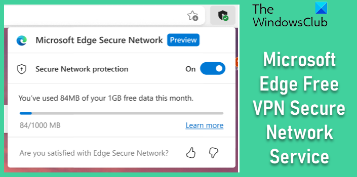 Microsoft Edge Free VPN Secure Network Service