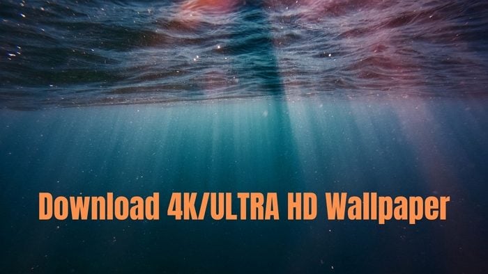 Download 4K ULTRA HD Wallpaper