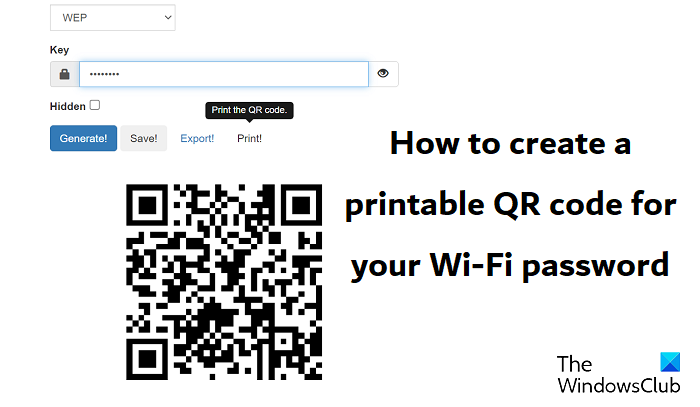 How to create a printable QR code for your Wi-Fi password