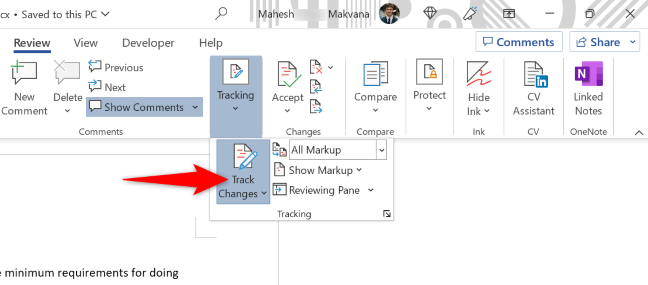 Choose Tracking > Track Changes.
