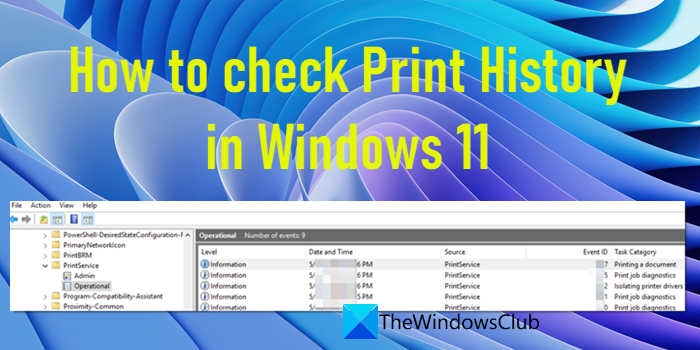 How to check Print History in Windows 11