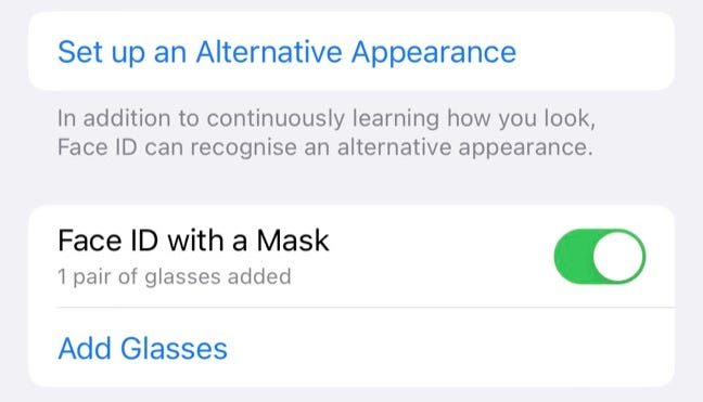 Set up an alternative appearance or add glasses to Face ID