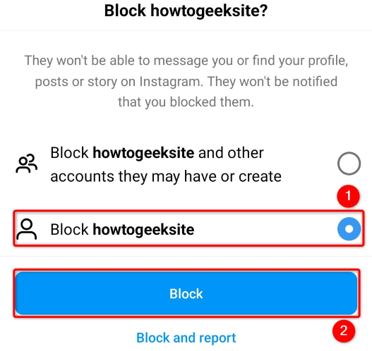 Select "Block [Username]" and tap "Block."