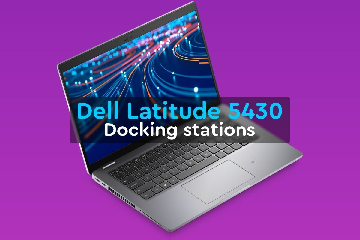 Best docking stations for the Dell Latitude 5430 in 2023