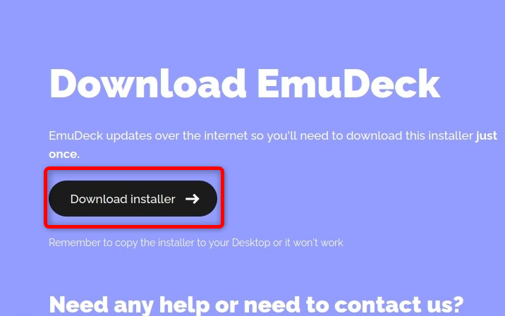 Download EmuDeck by clicking on the Download Installer button