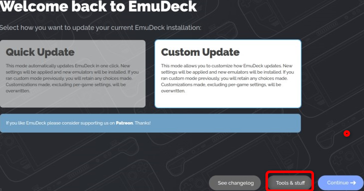 Access Quick settings by pressing the Tools & Stuff button once you open EmuDeck