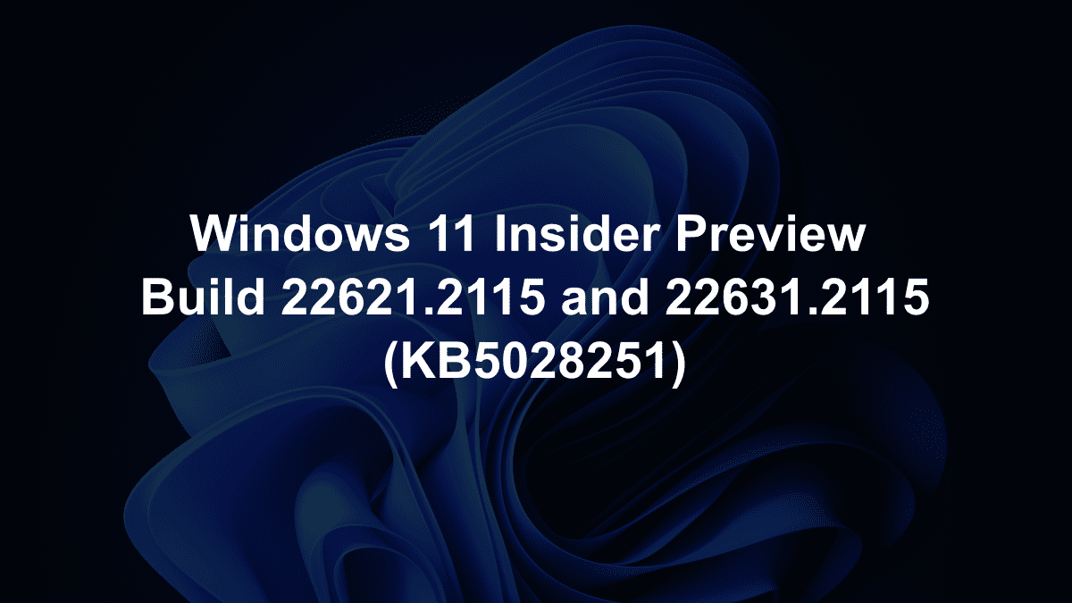 Windows 11 KB5028251 Beta channel update could crash your File Explorer 