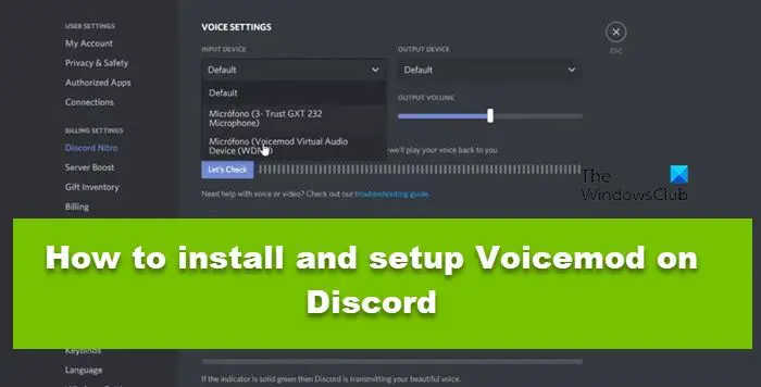 How to install and setup Voicemod on Discord