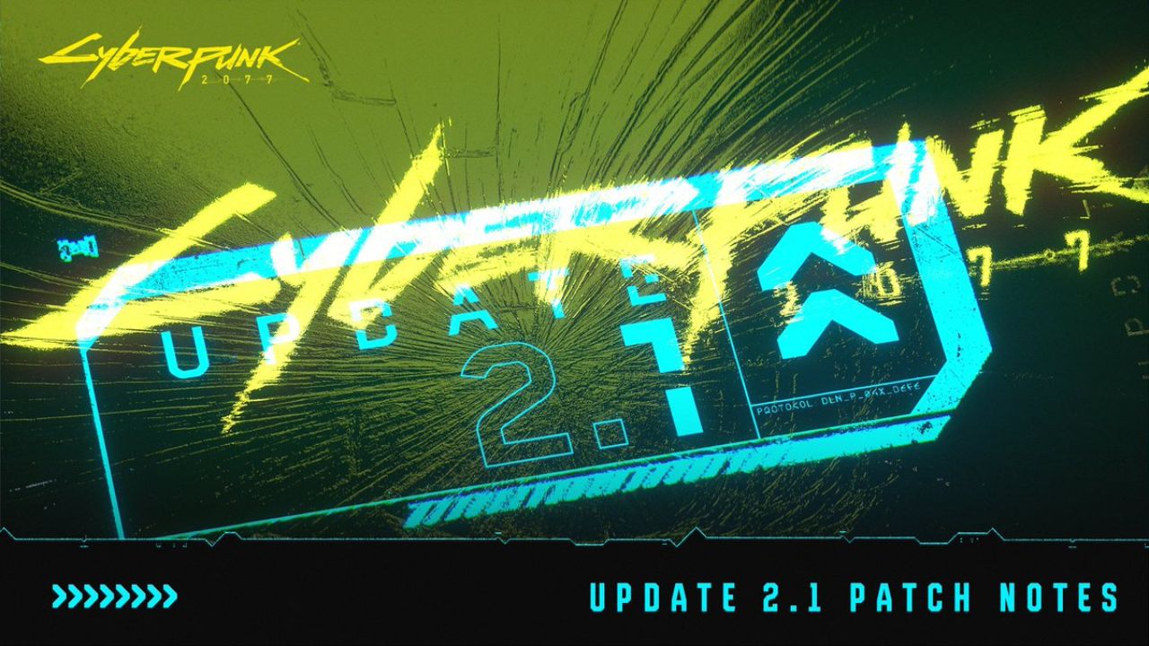 Cyberpunk 2077 Update 2.1 Patch Notes Detailed