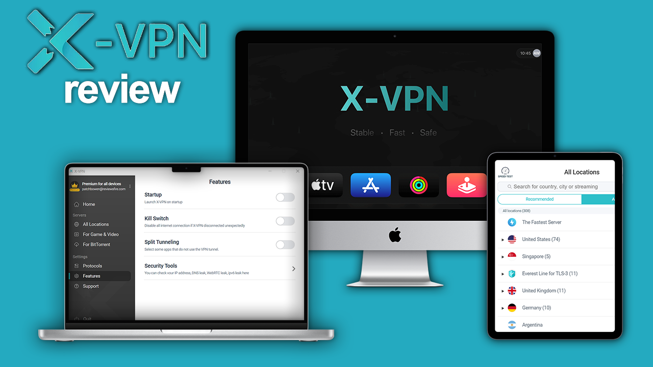 X-VPN review: Overpriced and underperforming (2024)