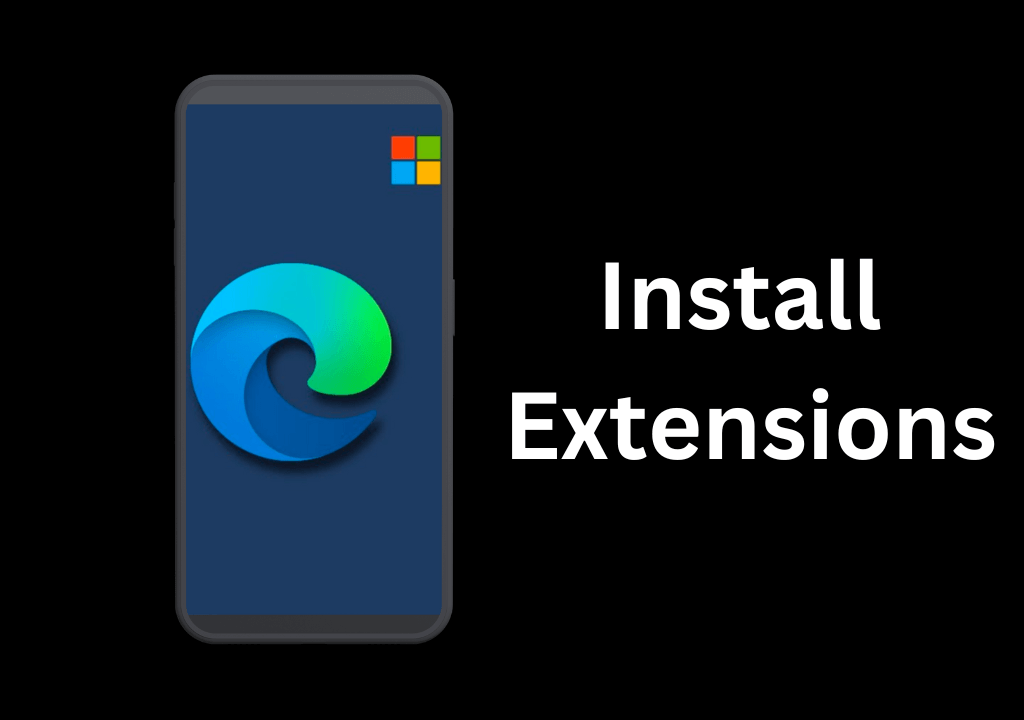 how-to-install-extensions-in-microsoft-edge-for-android