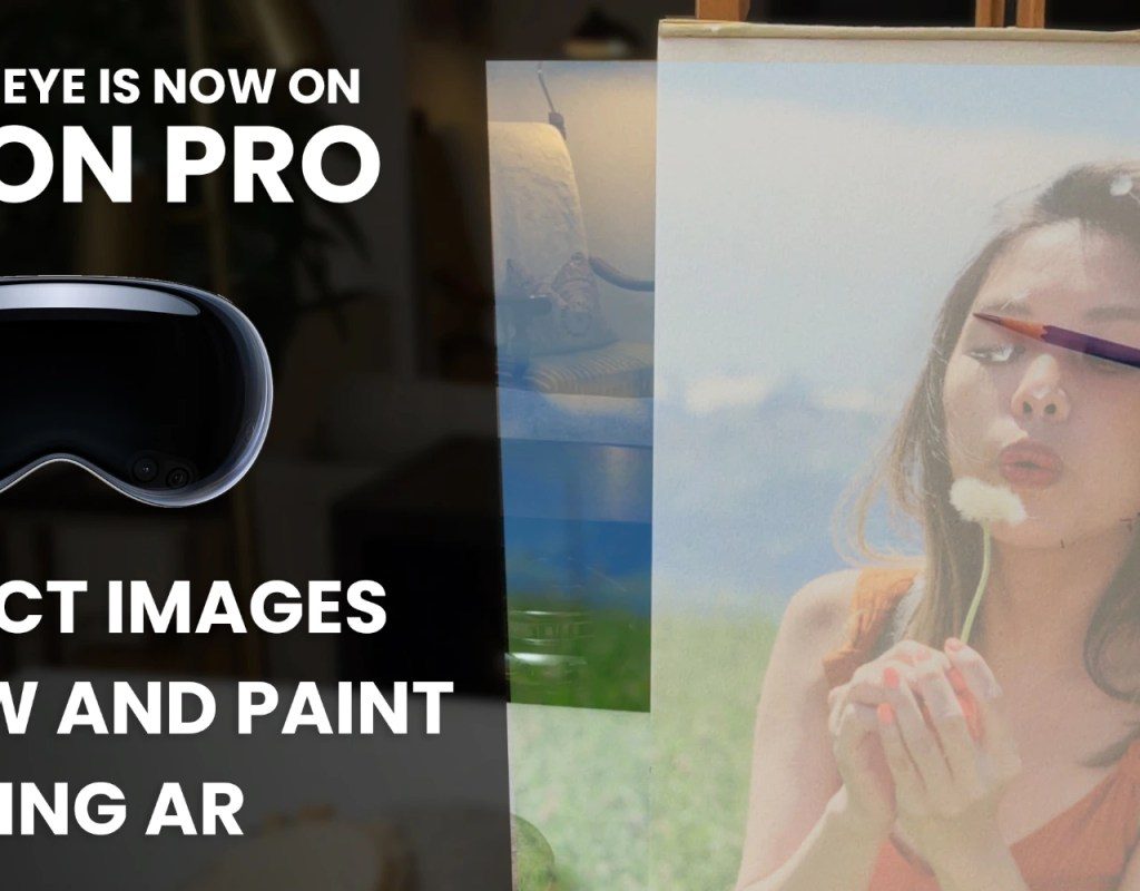 da-vinci-eye-for-apple-vision-pro-projects-transparent-art-over-any-canvas-for-inspiration