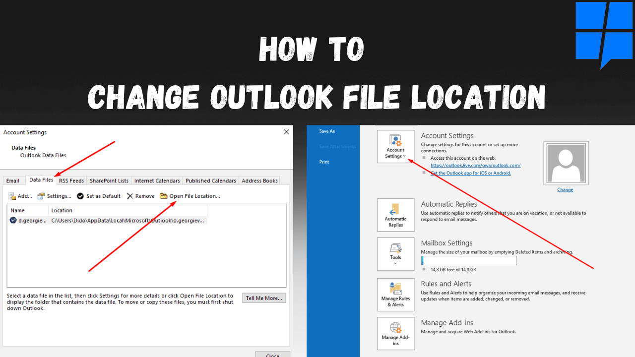 How to Change Outlook Data File Location? [Quick Guide]