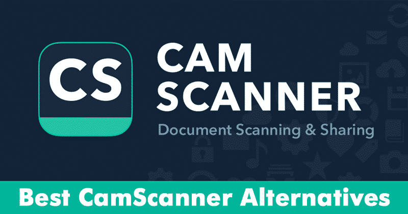 15 Best CamScanner Alternatives For Android (OCR Apps)